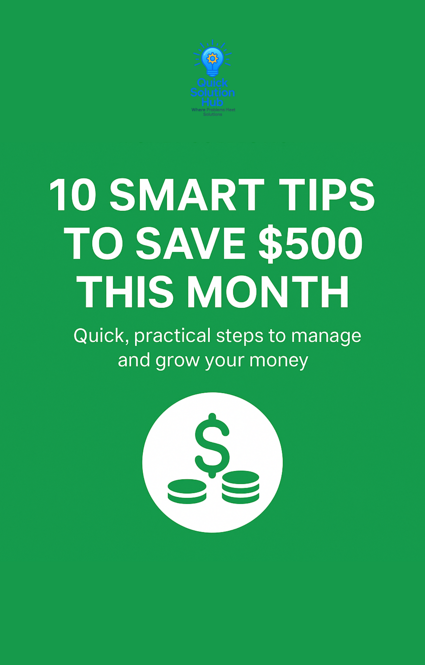 10 Smart Tips to Save $500 This Month